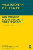 Implementing Social Europe in Times of Crises