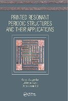 Printed Resonant Periodic Structures and Their Applications