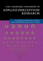 Cambridge Handbook of Applied Perception Research