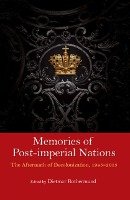 Memories of Post-Imperial Nations