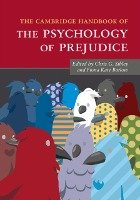 Cambridge Handbook of the Psychology of Prejudice