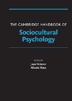 Cambridge Handbook of Sociocultural Psychology