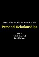 Cambridge Handbook of Personal Relationships