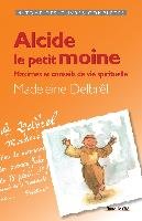 Alcide, le petit moine