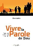 Vivre la parole de Dieu