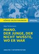 Mano. Der Junge, der nicht wusste, wo er war. Königs Erläuterungen.