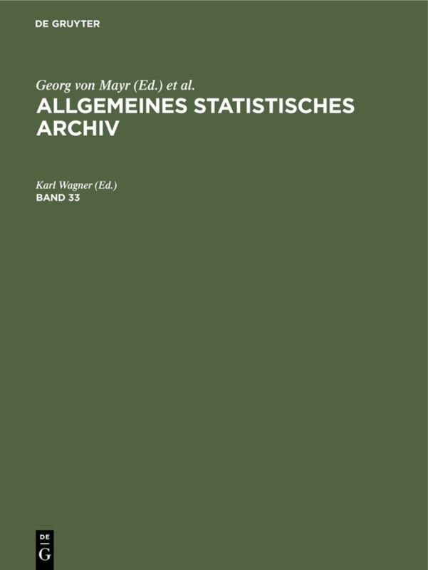 Allgemeines Statistisches                 Archiv. Band 33