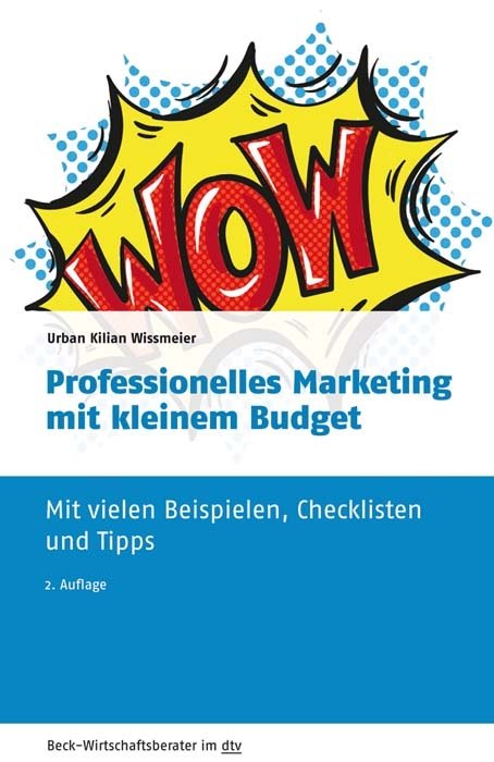 Professionelles Marketing mit kleinem Budget