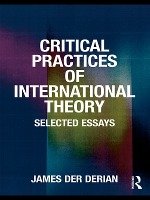 Critical Practices in International Theory