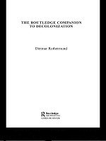 The Routledge Companion to Decolonization