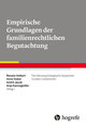 Empirische Grundlagen der familienrechtlichen Begutachtung