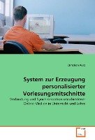 System zur Erzeugung personalisierter Vorlesungsmitschnitte