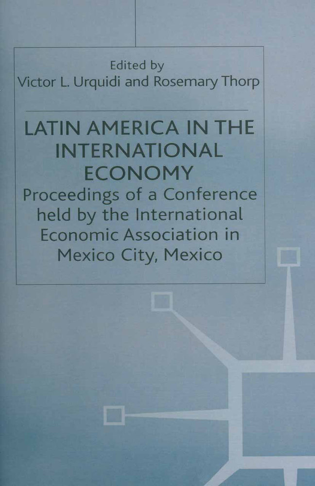 Latin America in the International Economy