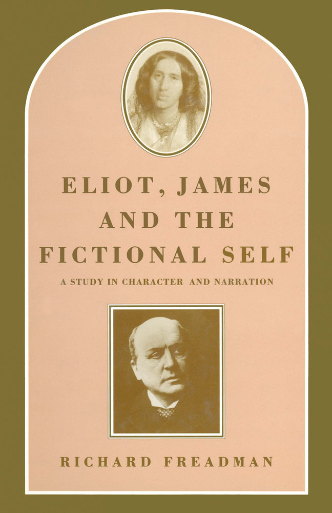 Eliot, James and the Fictional Self