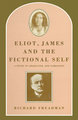 Eliot, James and the Fictional Self