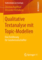 Qualitative Textanalyse mit Topic-Modellen