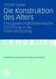 Die Konstruktion des Alters