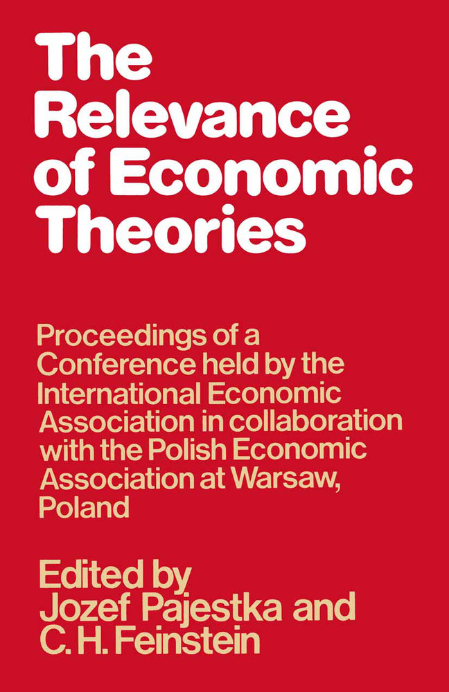 The Relevance of Economic Theories