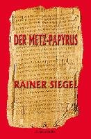 Der Metz-Papyrus