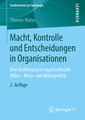 Macht, Kontrolle und Entscheidungen in Organisationen