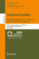 Software Quality. Model-Based Approaches for Advanced Software and Systems Engineering