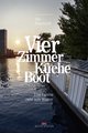 Vier Zimmer, Küche, Boot