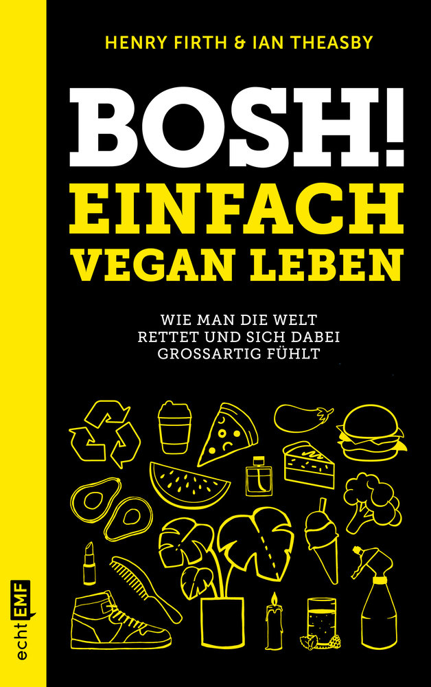 Bosh! Einfach vegan leben