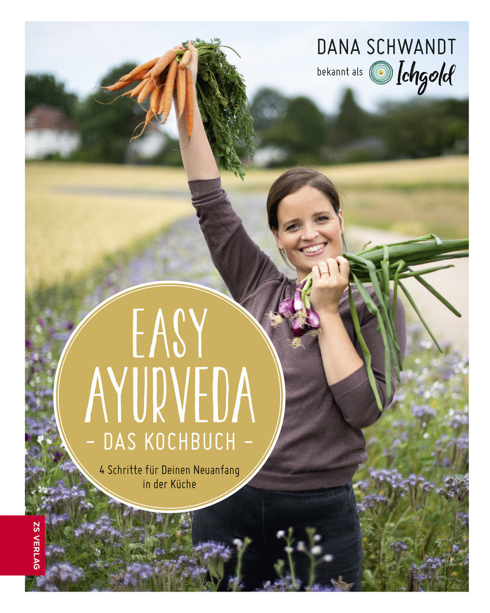 Easy Ayurveda - Das Kochbuch