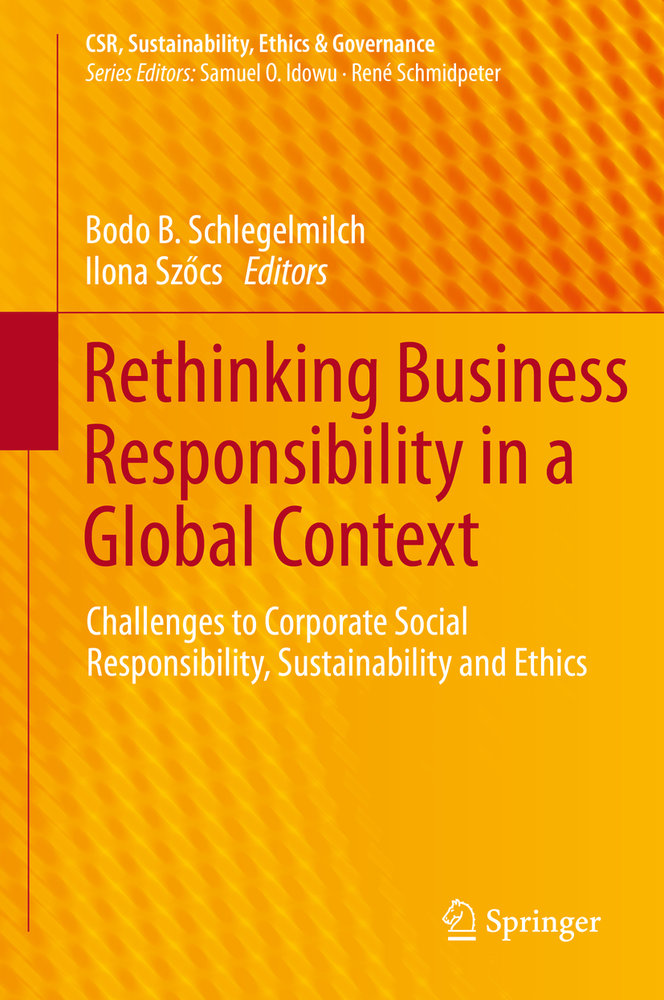 Rethinking Business Responsibility in a Global Context