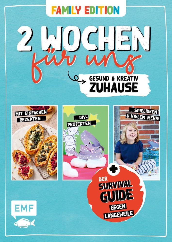 2 Wochen für uns - Gesund und kreativ zuhause (Family Edition)