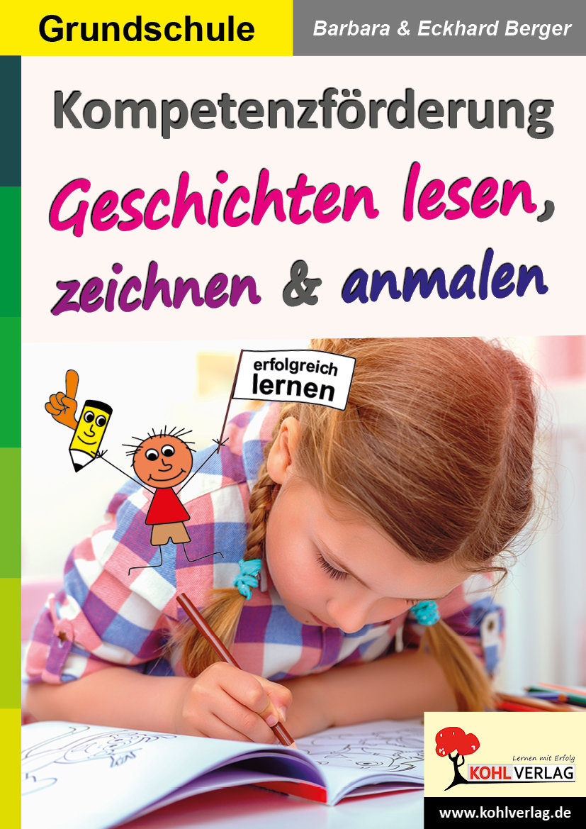 Kompetenzförderung Geschichten lesen, zeichnen und anmalen