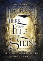 Herr über Fels und Stein