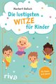 Die lustigsten Witze für Kinder