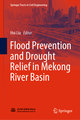 Flood Prevention and Drought Relief in Mekong River Basin