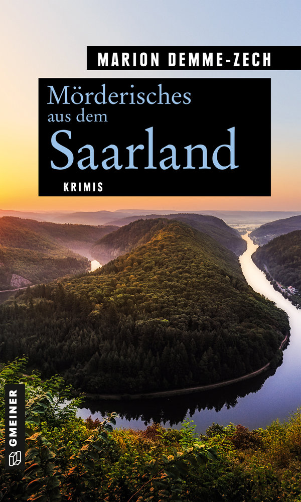 Mörderisches aus dem Saarland