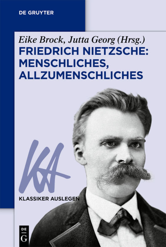 Friedrich Nietzsche: Menschliches, Allzumenschliches