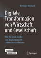 Digitale Transformation von Wirtschaft und Gesellschaft