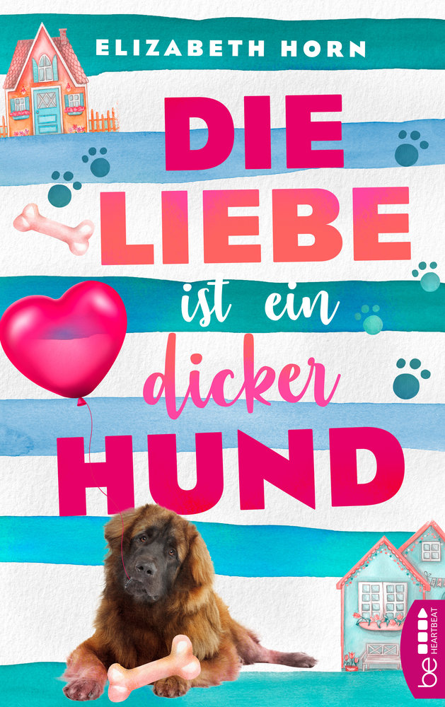 Die Liebe ist ein dicker Hund