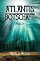 Atlantis - Botschaft