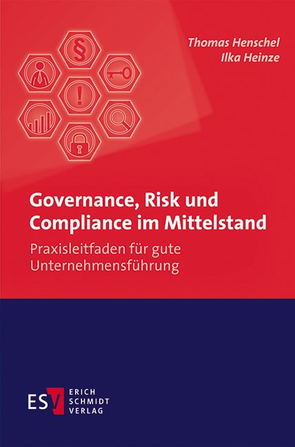 Governance, Risk und Compliance im Mittelstand