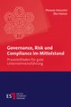 Governance, Risk und Compliance im Mittelstand