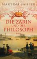 Die Zarin und der Philosoph