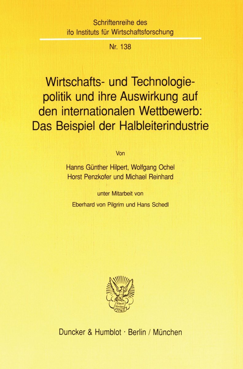 Wirtschafts- und Technologiepolitik und ihre Auswirkung auf den internationalen Wettbewerb: Das Beispiel der Halbleiterindustrie.