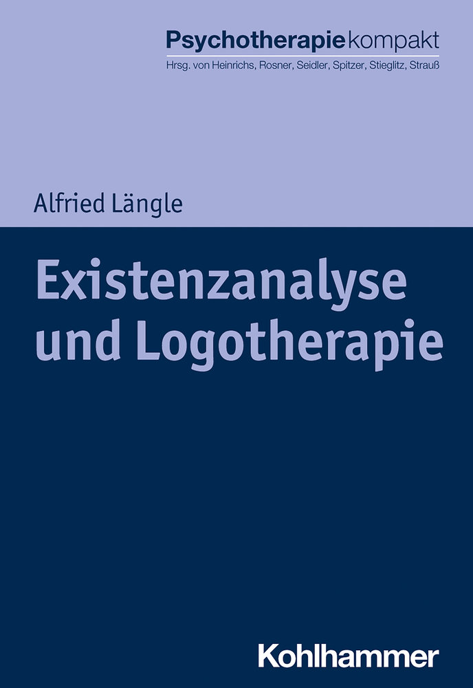 Existenzanalyse und Logotherapie