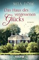 Das Haus des vergessenen Glücks