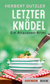 Letzter Knödel