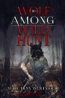 The Wolf Among The Wild Hunt