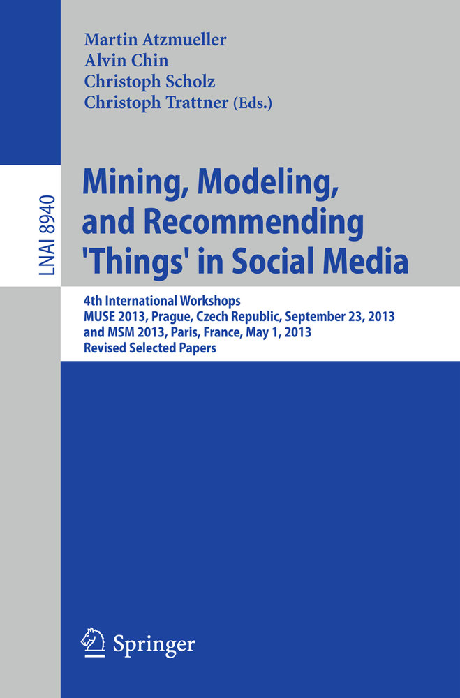 Mining, Modeling, and Recommending 'Things' in Social Media