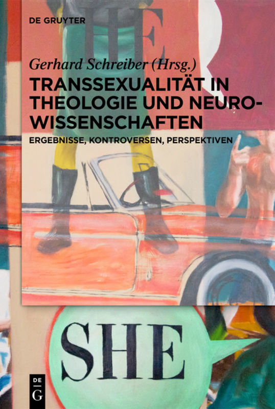 Transsexualität in Theologie und Neurowissenschaften