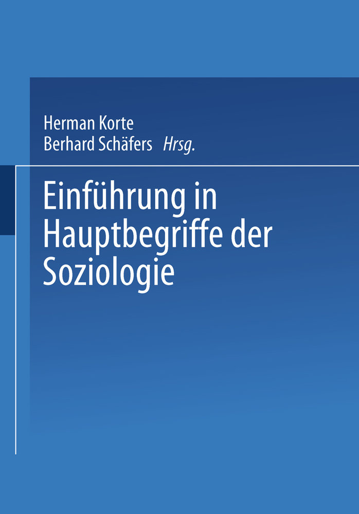 Einführung in Hauptbegriffe der Soziologie